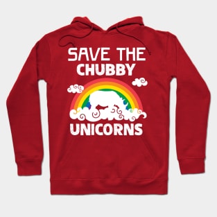 Save the Chubby Unicorn Hoodie